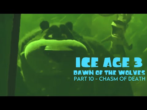 "Ice Age 3: Dawn of the Wolves" Part 10 - Chasm of Death