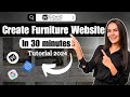How to Create a Furniture Website in 30 Minutes | Quick &amp; Easy Guide 2024