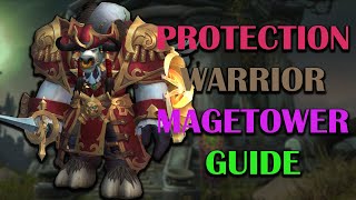 Protection Warrior | Mage Tower | Guide | Dragonflight Season 3 (10.2.6)
