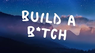 Build A B*tch - Bella Poarch (Lyrics)