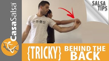 Salsa Tip Tuesday - Tricky {BEHIND} The Back