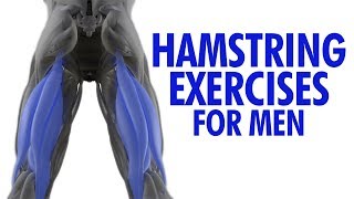 TOP 4 Hamstring Exercises for Men (Stronger Leg Biceps!)