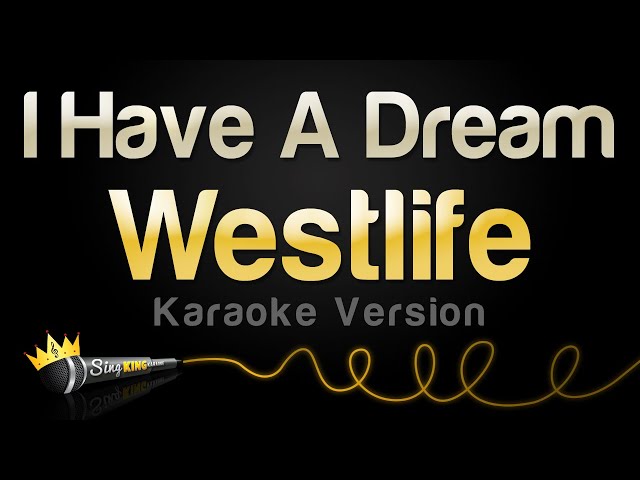 Westlife - I Have A Dream (Karaoke Version) class=