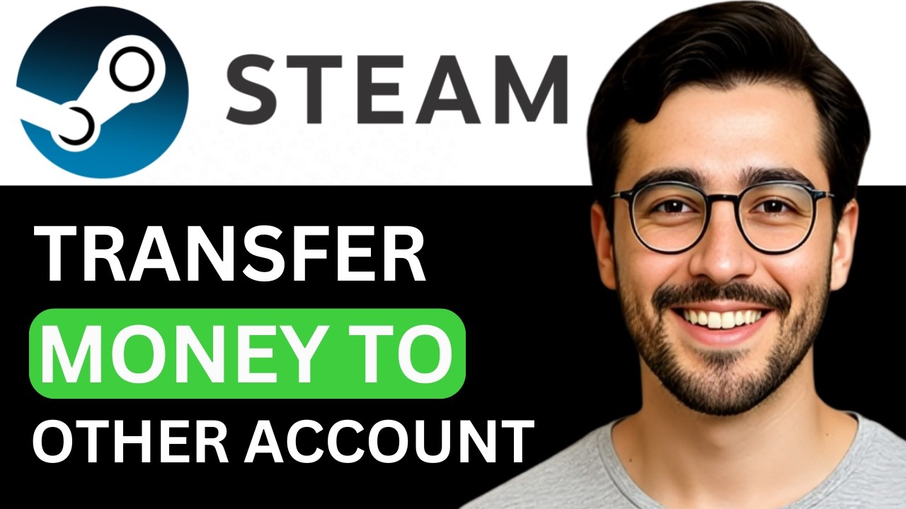 How To Transfer Money From Steam Wallet To Another Account - [2026 ...