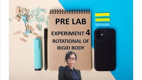Pre Lab Experiment 4 Rotational motion of a rigid body