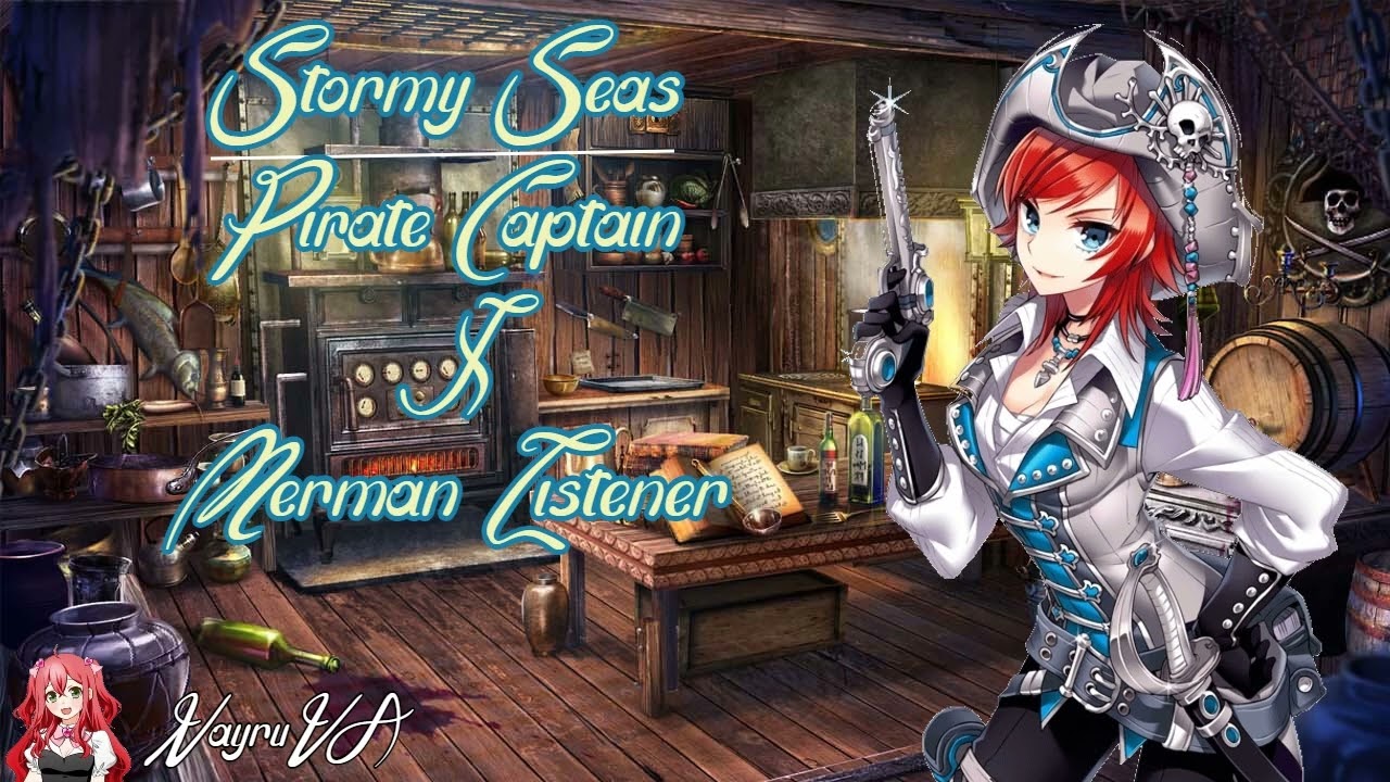 Stormy Seas (Part 1)(Pirate Captain X Merman Listener)(F4M) - YouTube