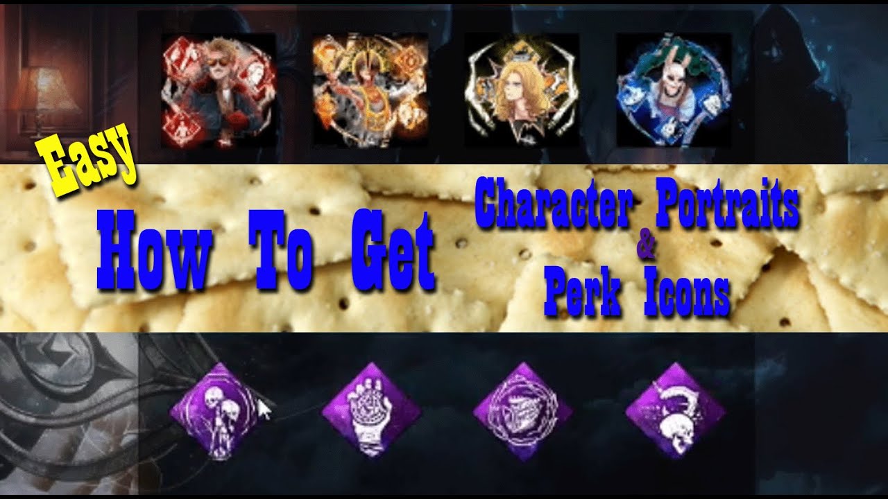 How to get Dead by Daylight EASY Perk Icons & Character Portraits - YouTube