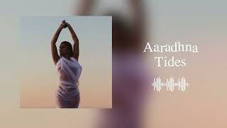 Famous Aaradhna - Tides (Official Visualizer) Profile