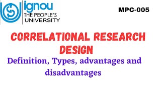 Correlational Research Design (MPC-005)