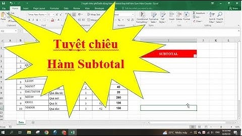2 tuyệt chiêu phổ biến dùng hàm Subtotal thay thế hàm Sum |  Hàm Counta