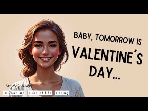 planning for valentine´s day [girlfriend roleplay asmr]