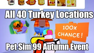 All 40 Turkey Locations In Pet Sim 99 Autumn Event Secret Locked Door