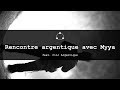 Rencontre argentique avec myya feat clic argentique