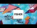 FISHER MIX 2019 🐟 - Best Songs & Remixes Of All Time (SKIP TO 1MIN)