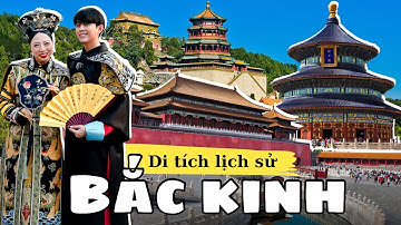 Khám phá TỬ CẤM THÀNH, THIÊN ĐÀN, DI HOÀ VIÊN - 03 di tích lịch sử nổi tiếng nhất Bắc Kinh🇨🇳| WIN ĐI