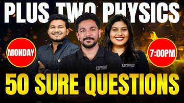 Plus Two Physics Christmas Exam | 50 Sure Questions | Exam Winner