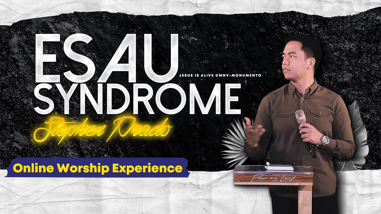 Esau Syndrome | Stephen Prado