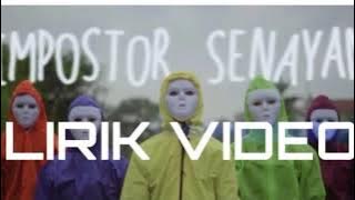 Ecko Show  X Tuan Tiga Belas X Zein panser - IMPOSTOR  SENAYAN  ( Lirik )