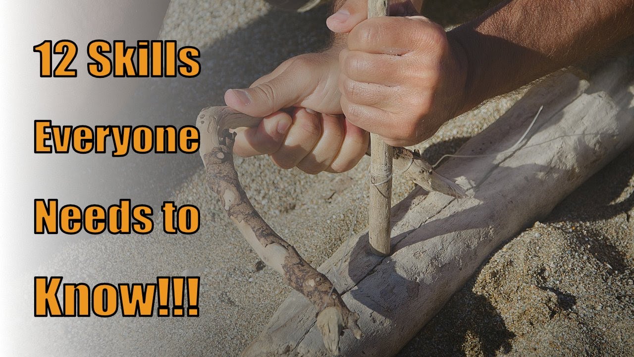12 Survival Skills Everyone Needs to Know - YouTube