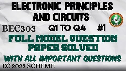 EPC BEC303 Model Question Paper solution-part 1 With Important Questions 3rd sem ECE 2022 Scheme VTU