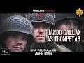 Cuando callan las trompetas (1998) | HD español - castellano