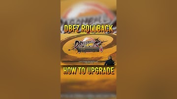 Dragon Ball FighterZ Rollback Update Fix!