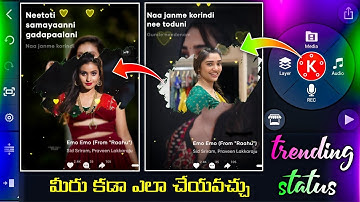 3D animated love lyrical WhatsApp status video editing in kinemaster in Telugu 2021 for WhatsApp