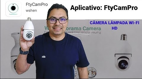 Como instalar e configurar Câmera lâmpada wi-fi no sistema iOS para o aplicativo: FtyCamPro