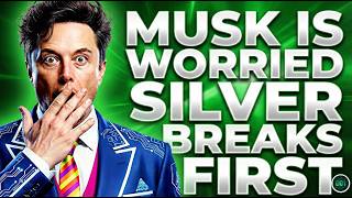 The Real Reason Silver Is Exploding｜ Elon Musk Is Nervous