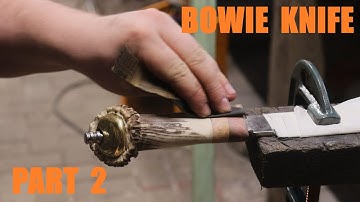 MAKING A BOWIE KNIFE!!!!!!!   Part 2 (Handle)