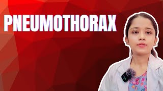 Pneumothorax Explained in Simple Words | Types, Signs & management #pneumothorax