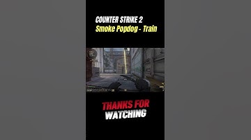 CS2 TRAIN - SMOKE POPDOG #counterstrike2 #cs2 #cs2smokes