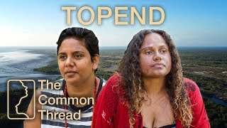 The Common Thread -Top End