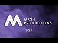 Mash productions 2024 showreel