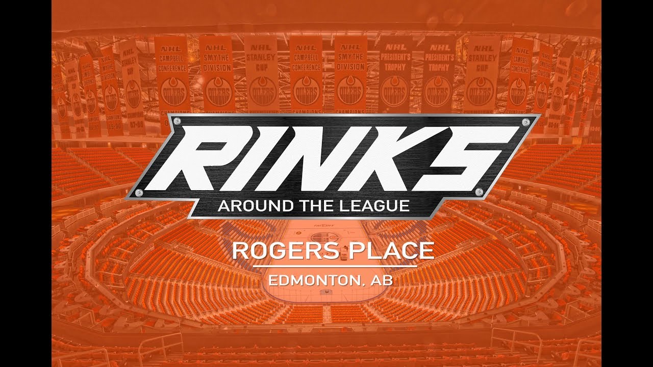 RINKS AROUND THE LEAGUE | Rogers Place