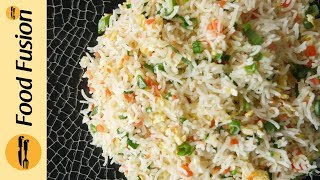 Chinese Fried Rice - restaurant style  Recipe By Food Fusion