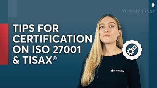 4 x tips for successful ISO 27001-TISAX® certification