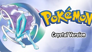 Pokémon Crystal Version part 2