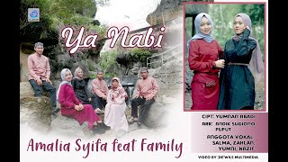YA NABI - AMALIA SYIFA Feat FAMILY