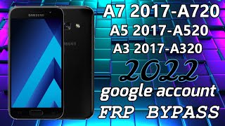 A720F A520F A320F FRP BYPASS GOOGLE ACCOUNT