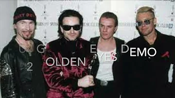 U2 GOLDEN EYES DEMO
