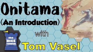 Onitama - An Introduction Video with Tom Vasel