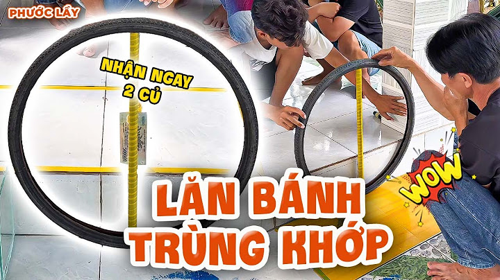 Thử Thách Lăn Bánh Xe Về Trị Trí Trùng Khớp Cực Khó - Phước Lầy Treo Thưởng 2 CỦ | Phước Lầy