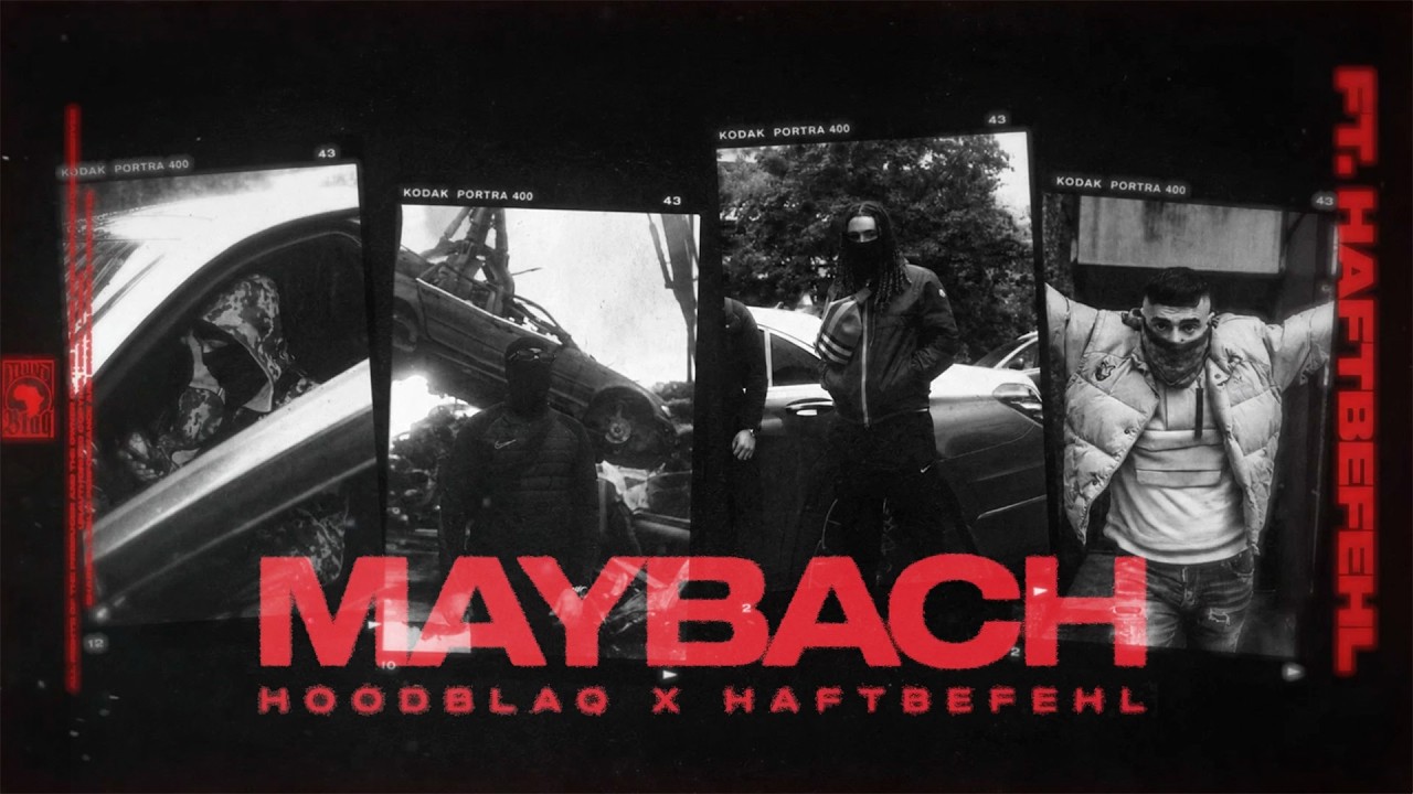 HOODBLAQ X HAFTBEFEHL - MAYBACH (Visualizer)