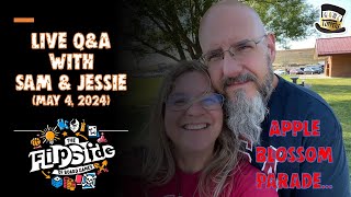 LIVE Q&A with Sam & Jessie: Apple Blossom Parade... (May 4, 2024)