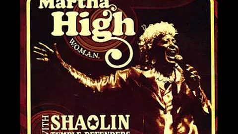 Martha High and Shaolin Temple Defenders - Summert...
