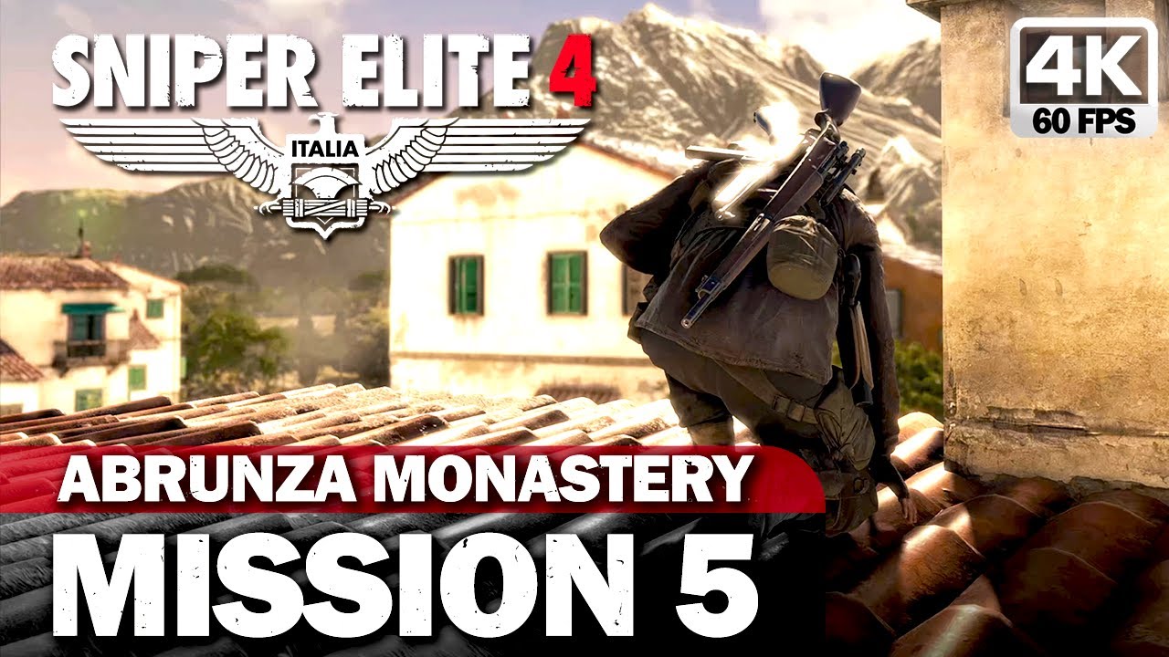 SNIPER ELITE 4 | Mission 5 Abrunza Monastery | Full Gameplay Walkthrough | 4K 60FPS - No Commentary