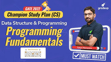 Champion Study Plan- CSE || GATE 2022 || Programming Fundamentals || DS & Programming
