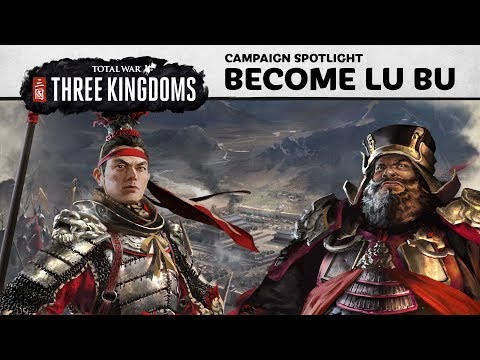 Total War: THREE KINGDOMS - How to play as Lü Bu
