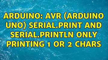 Arduino: AVR (Arduino Uno) Serial.print and Serial.println only printing 1 or 2 chars
